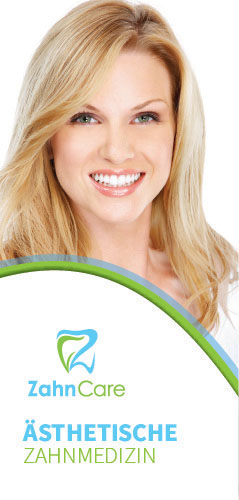 Zahnarztpraxis Zahn-Care Reutlingen -- Flyer Ästhetische Zahnmedizin